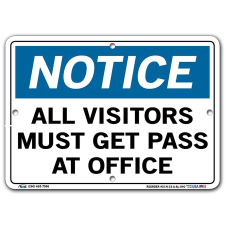 Vestil Aluminum Sign, 7-1/2" Height, 10-1/2" Width, Aluminum, Rectangle, English SI-N-33-A-AL-040